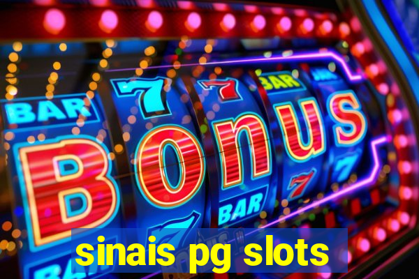 sinais pg slots